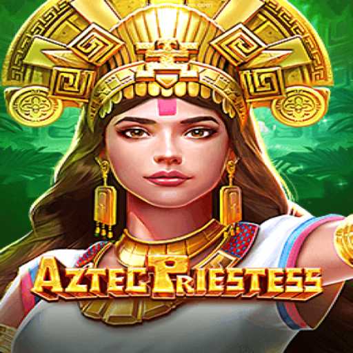 Exploring the Enchanting World of AztecPriestess: A New Gaming Experience